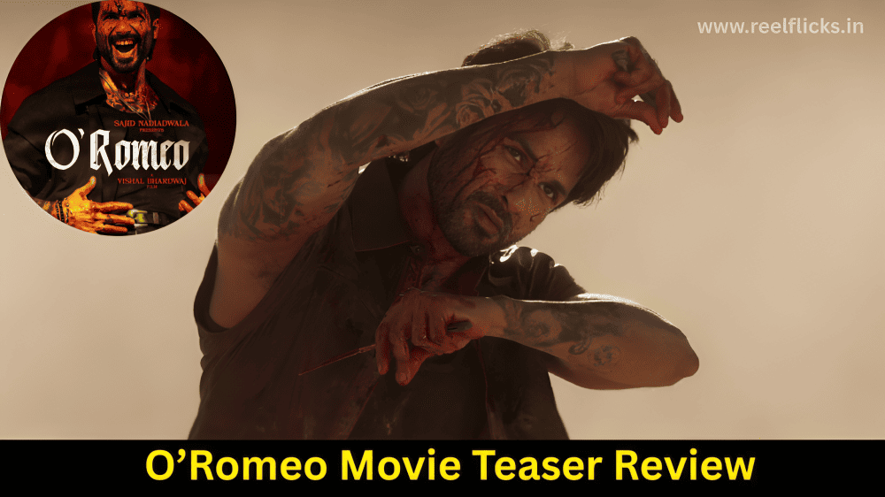 O’Romeo Movie Teaser Review